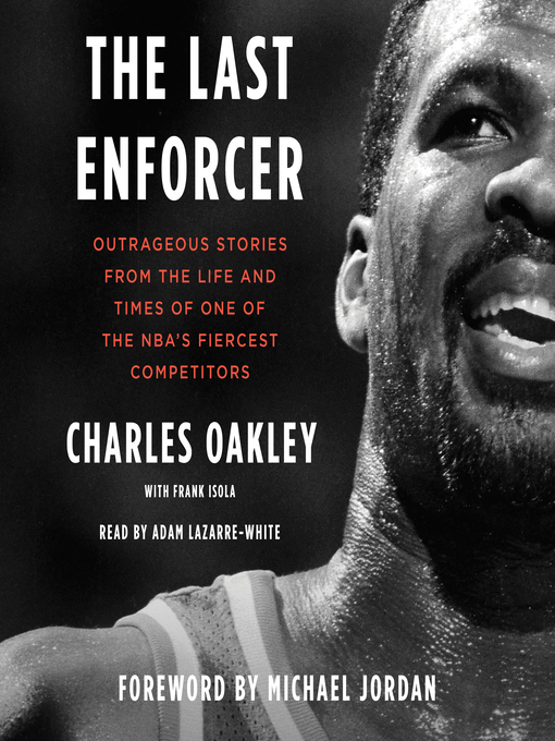 Title details for The Last Enforcer by Charles Oakley - Available